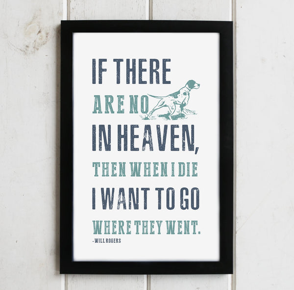 DOGS IN HEAVEN PRINT