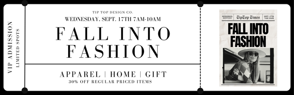 VIP TICKET - FALL INTO FASHION