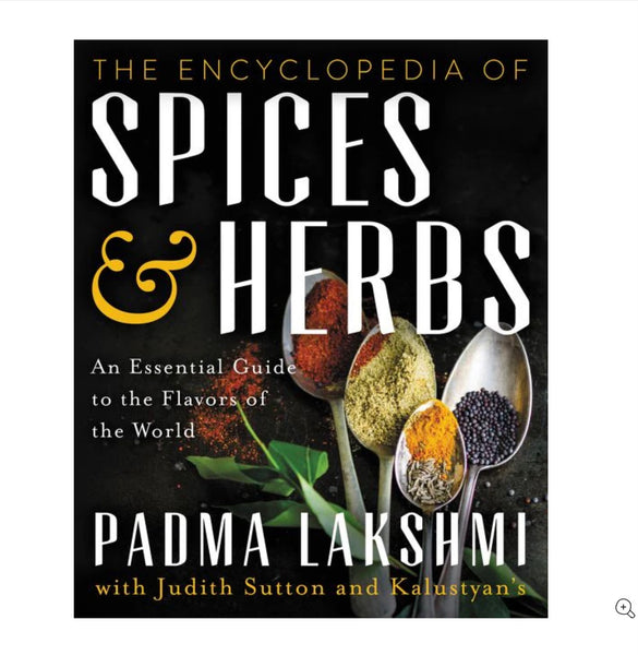 The Encyclopedia of Spices and Herbs: An Essential Guide to the Flavors of the World