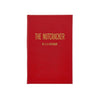 The Nutcracker Leather Bound Edition