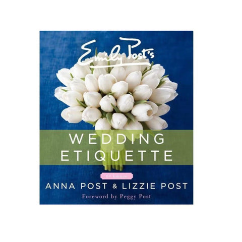 Emily Post's Wedding Etiquette