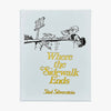 Where the Sidewalk Ends: Poems and Drawings Leather Bound Edition