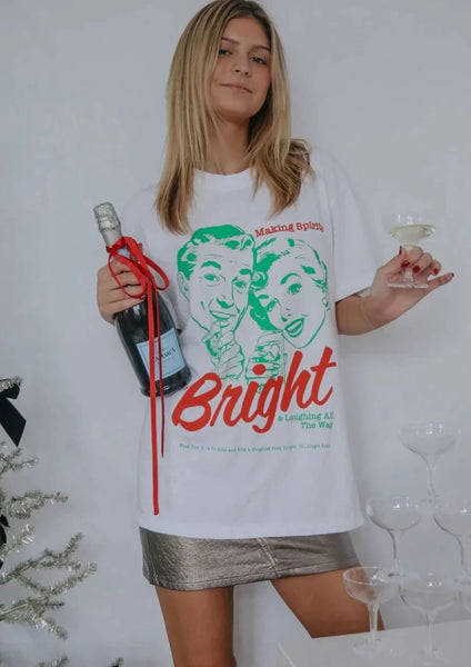 Making Spirits Bright Tee