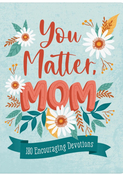 You Matter, Mom Book