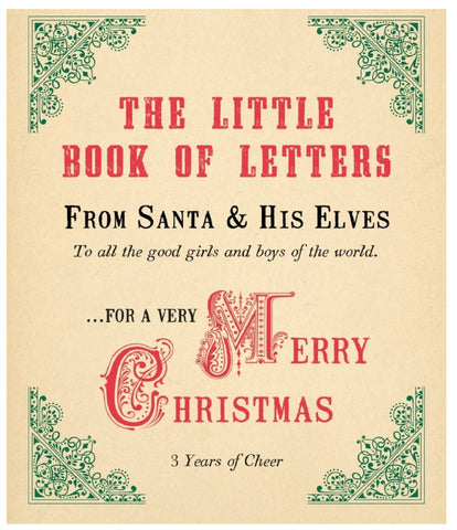 BOOK OF LETTERS FROM SANTA AND HIS ELVES
