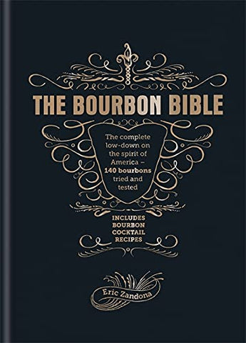 The Bourbon Bible Hardcover