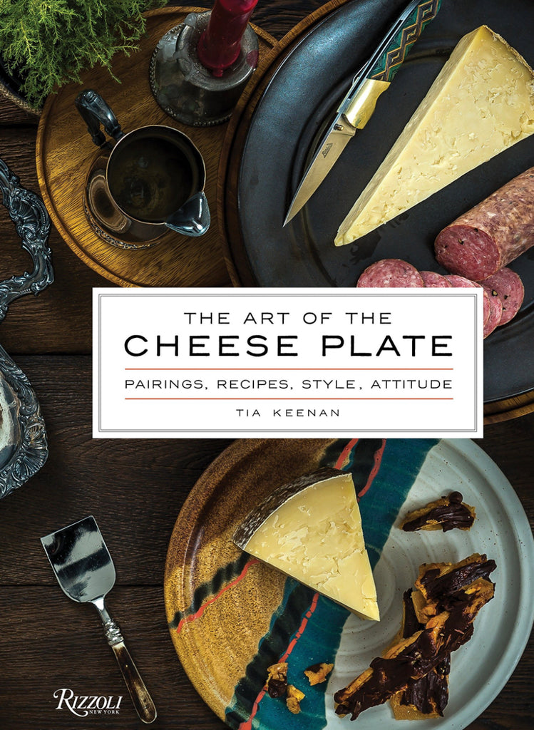 The Art of the Cheese Plate Book