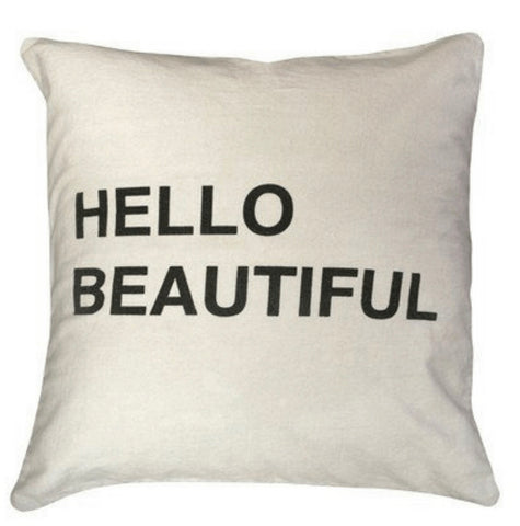 Hello Beautiful Pillow