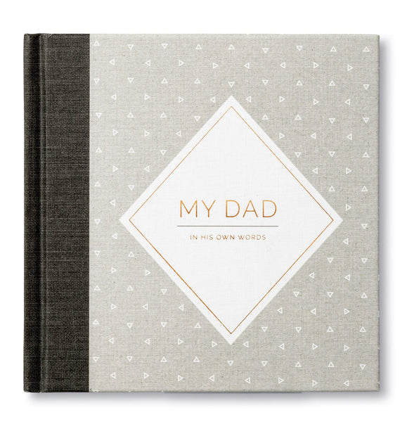 My Dad: In His Own Words — A keepsake interview