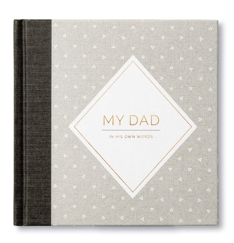 My Dad: In His Own Words — A keepsake interview