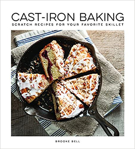 The Cast Iron Baking Book